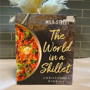 New Milk Street The World In A Skillet Cookbook Hardcover by Christopher Kimball